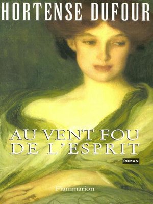 cover image of Au vent fou de l'esprit